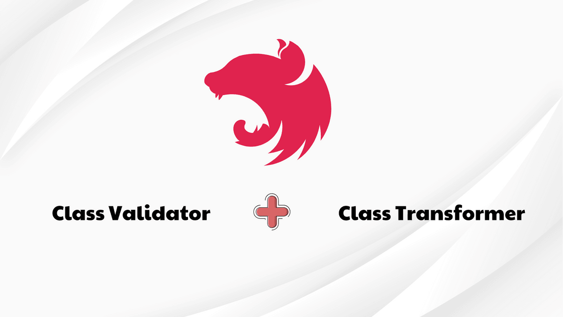 class validator and transformer nestjs image